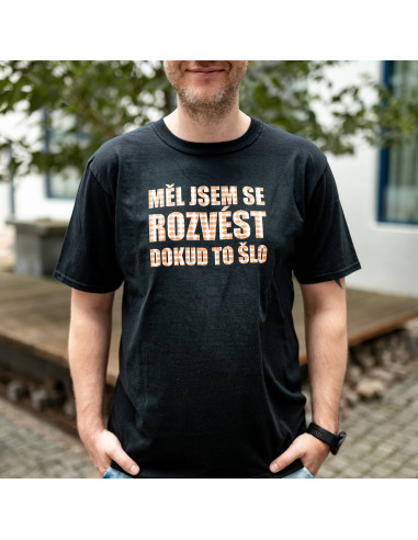 Triko HÁDKOVI „MĚL JSEM SE ROZVÉST DOKUD TO...
